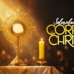 Confira a programação completa da Solenidade de Corpus Christi 2026 no Santuário Pai das Misericórdias. Missas, procissão, Hora Santa.