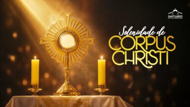 Confira a programação completa no Santuário do Pai das Misericórdias