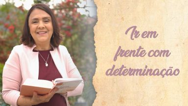 Luzia Santiago | Ir em frente com determinação